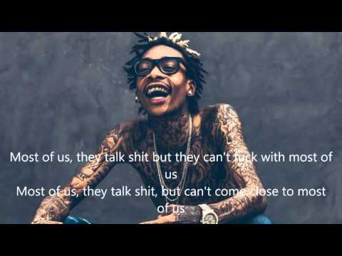 Wiz Khalifa - Most Of Us Official Lyrics