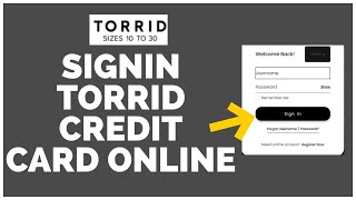 Torrid Credit Card Login: How To Sign in Torrid Credit Card Online