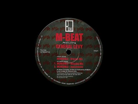 M-Beat ft General Levy - Incredible (Original Mix) 12" A side 1994  (025)