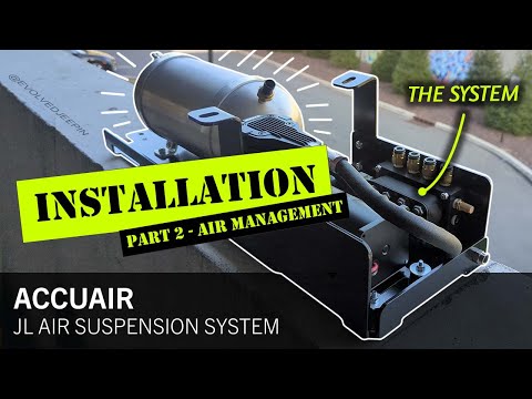 AccuAir 3.5'' Dynamic Lift Kit for Jeep JLU – Part 2: Compressor, Tank & ECU Install! + 10% Off!