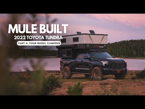 2022 Toyota Tundra - Four Wheel Camper | Build Series Part 4