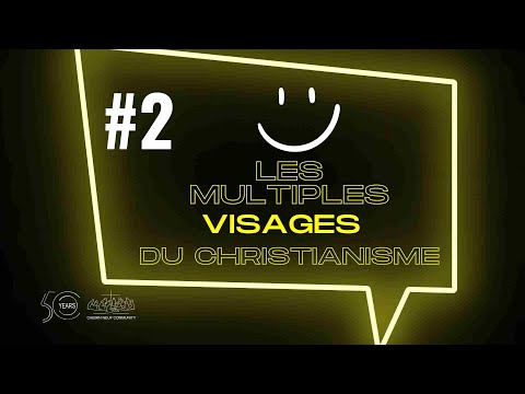 Table 2 - Français - Multiples visages du christianisme - 19 août
