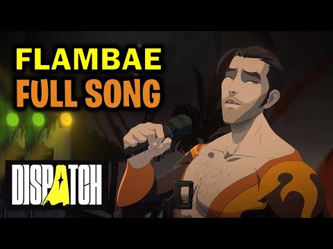 Flambae Full Song | Dispatch Episode 5