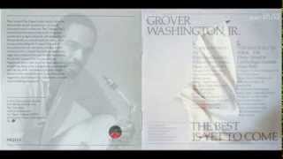 Grover Washington Jr -  05.  ("Mixty Motions"- 1982)