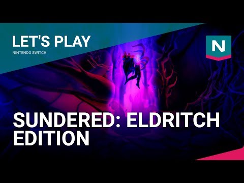 Let's Play Sundered: Eldritch Edition! Nintendo Switch Gameplay!