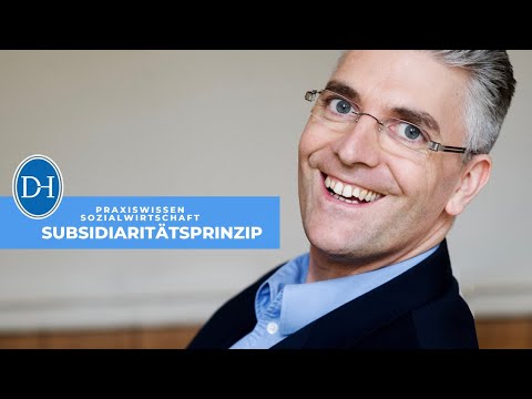 Subsidiaritätsprinzip - Begriffe der Sozialwirtschaft in unter 3 Minuten erklärt