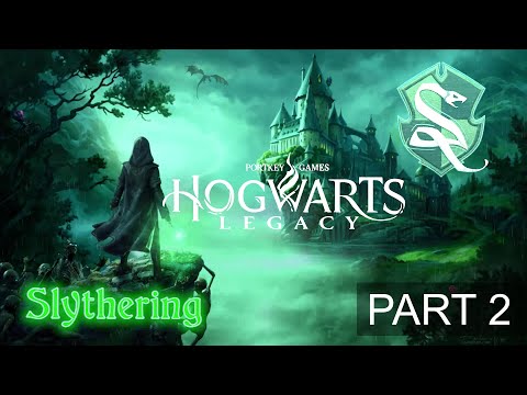 Hogwarts Legacy Walkthrough - Slytherin Gameplay - Part 2