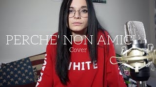 Alessandro Casillo - Perché non amici | #Amici18 | Cover by Serena.