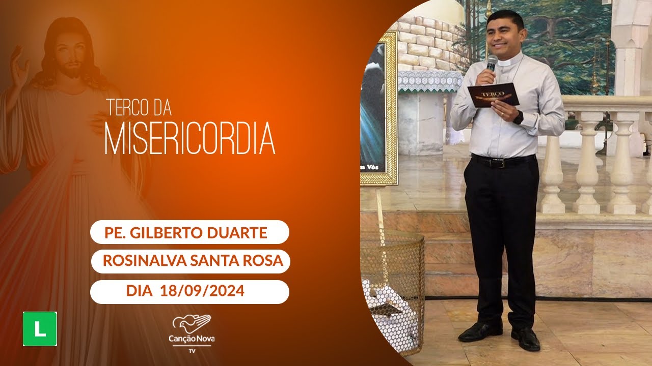 Terço da Misericórdia - 18/09/2024