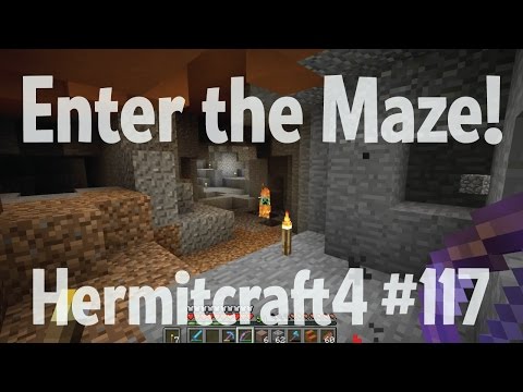 Enter the maze — Hermitcraft 4 ep 117
