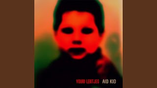 Youri Lentjes - Aid Kid video