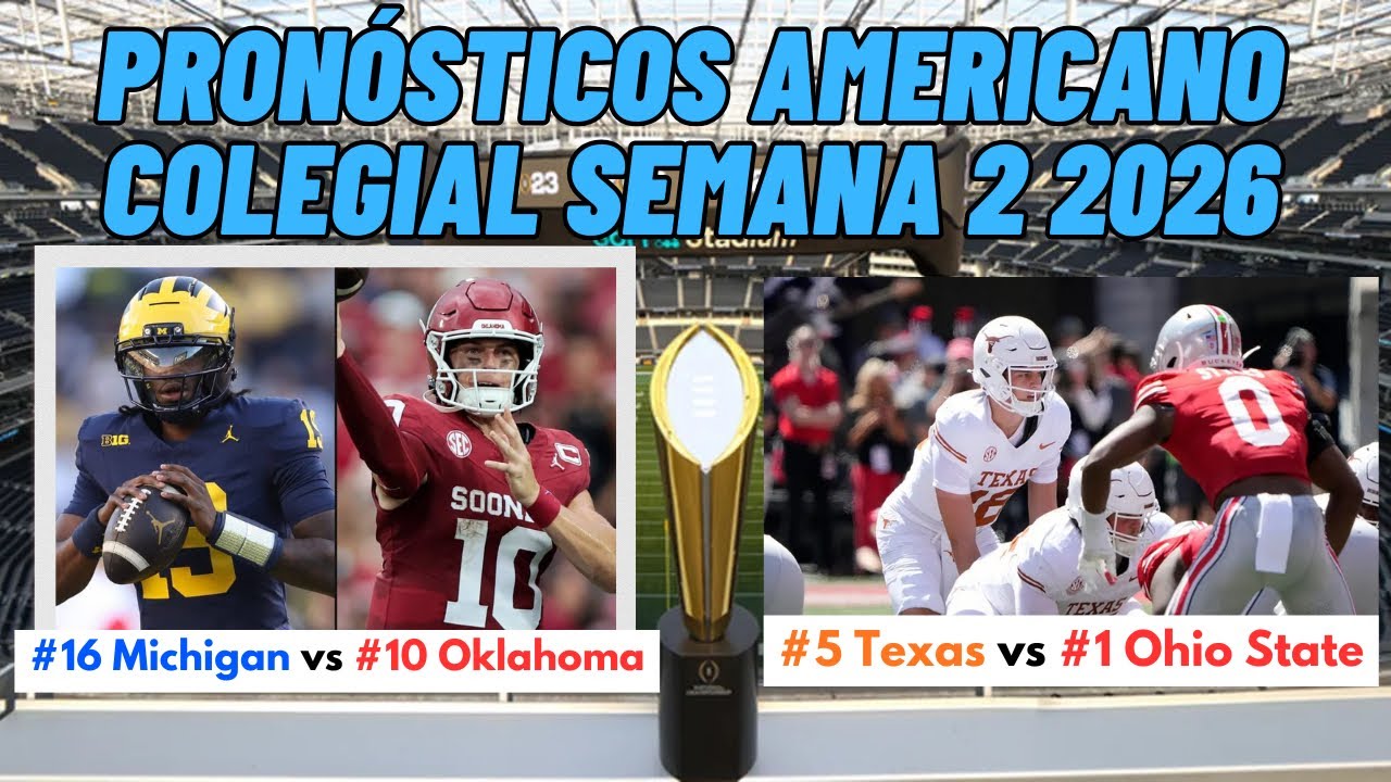Pronósticos Semana 2 - College Football 2026
