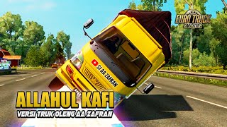 Download lagu Truk Oleng Si AA Zafran Allahul Kafi Versi Game ETS 2 mp3