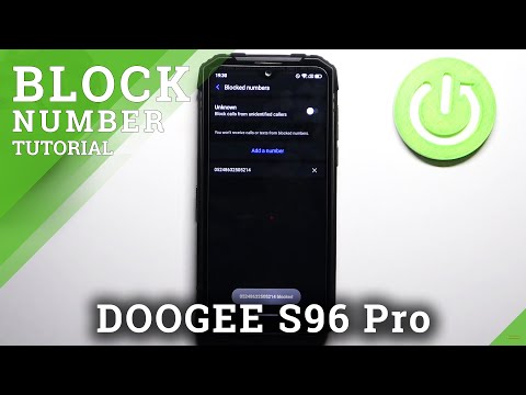 How to Block Number in DOOGEE S96 Pro – Block Calls & Messages