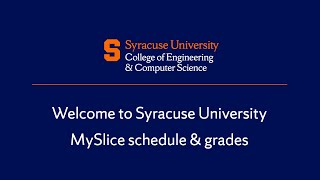 Welcome to Syracuse University MySlice Schedule and Grades