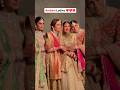 FIRST Video Of Nita Ambani Shloka Ambani Isha Ambani Radhika Merchant TOGETHER Shorts
