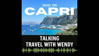 Travel Tips - Capri, Italy