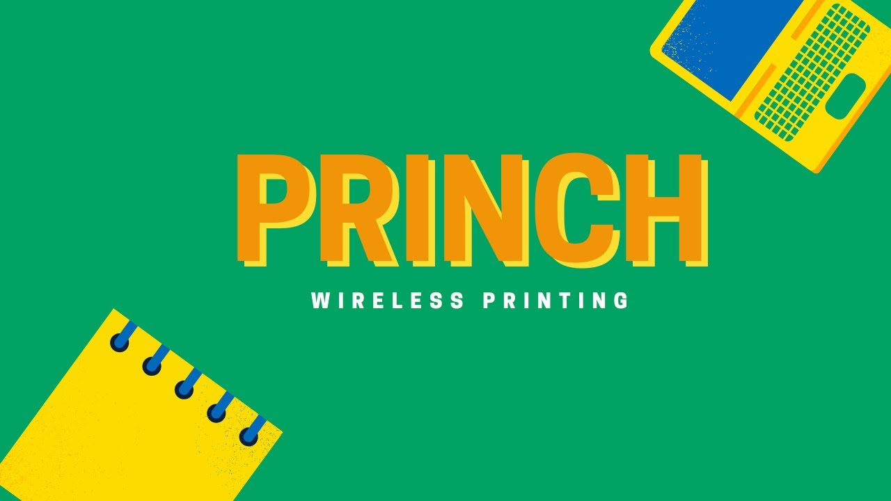 Princh Wireless Printing Orientation