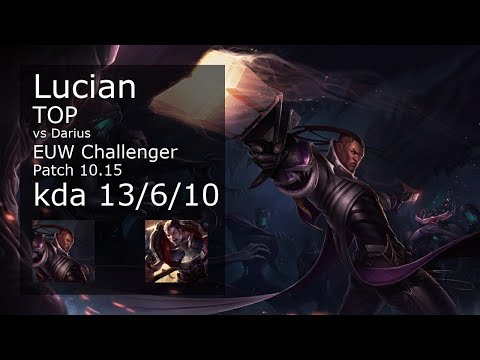 Lucian Top vs Darius - EUW Challenger 13/6/10 Patch 10.15 Gameplay