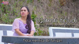 Download lagu Lagu Karo terbaru  | Ulanai  Erjudi  | Titta hernita Tarigan  official music video  mp3