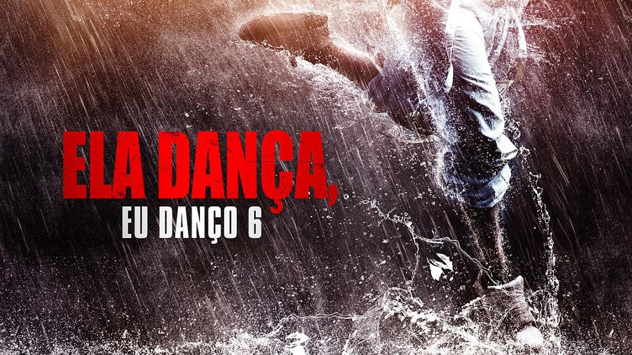 Trailer oficial de Ela Dança, Eu Danço 6