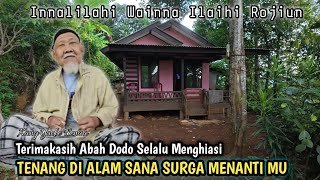 Download lagu INNALILAHI..Abah Dodo,Mak Tati,Mak Yayah Sudah Tenang Di Alam Sana Insya Allah Surga Menanti Kalian mp3