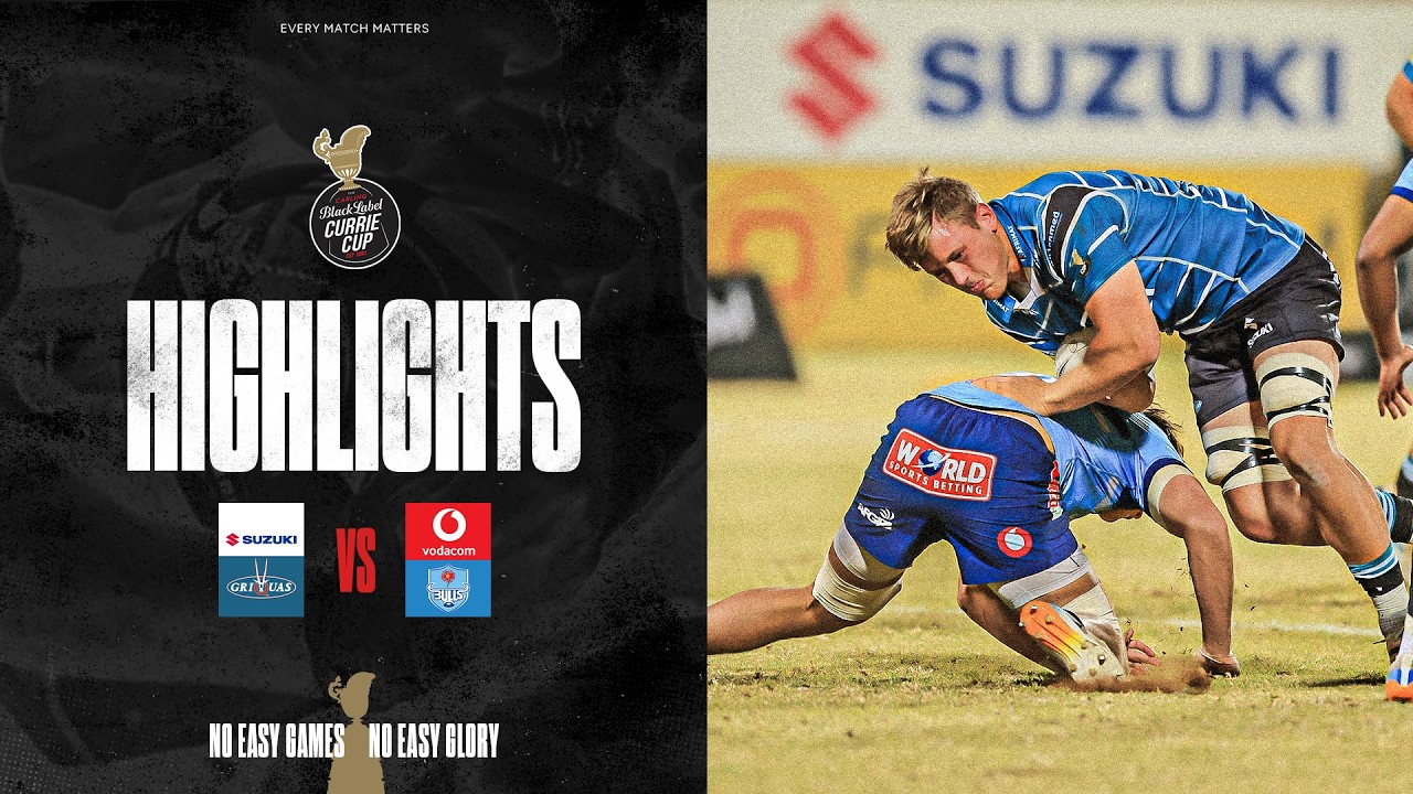 Suzuki Griquas v Vodacom Bulls XV | Carling Currie Cup | 25 July