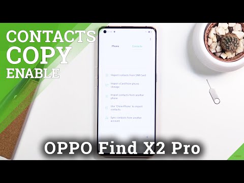 How to Copy Contacts in OPPO Find X2 Pro – Move Phone Numbers