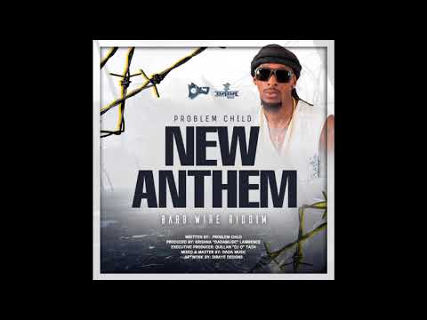 New Anthem by Problem Child