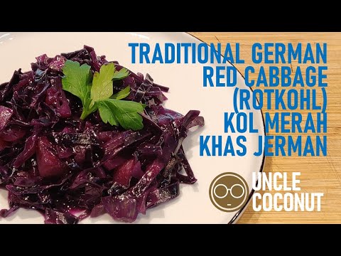 Traditional German Red Cabbage (ROTKOHL) - Kol Merah Khas Jerman