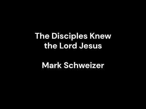 The Disciples Knew The Lord Jesus - Misc Praise Songs