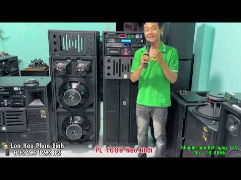 Loa kéo 40 đôi PL 1680 Pb nâng cấp treble neo khối 850