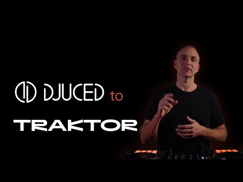 DJUCED to TRAKTOR