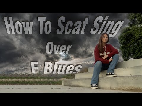 How To Scat Sing Over F Blues