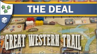 Great Western Trail: The Deal