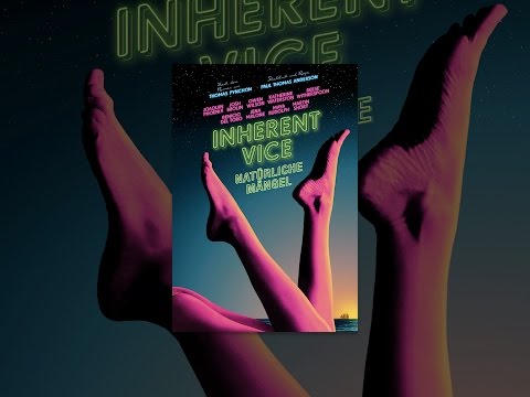 Inherent Vice: Natürliche Mängel