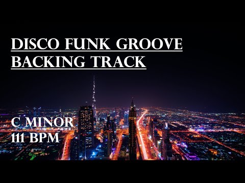 Disco Funk Groove Backing Track | C Minor 111 BPM