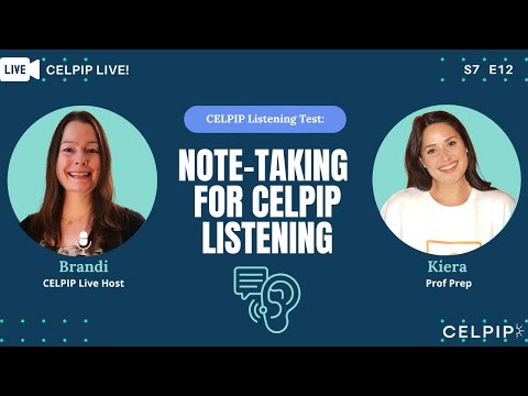 CELPIP Live! Note-Taking for CELPIP Listening - S7E12