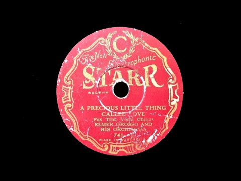 A Precious Little Thing Called Love (Davis, Coots) - Played by Sam Lanin And His Orchestra