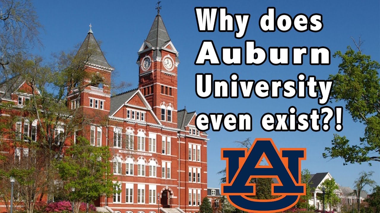 Why does Auburn University even exist?