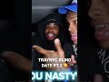 I PUT Iamtraynyc ON A BLIND DATE PT 2 WATCH TILL END Blinddate Jubilee Fypシ゚viral