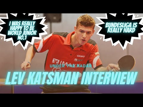 No One Knows How I Beat Dimitij Ovtcharov | Lev Katsman Interview | Under The Radar