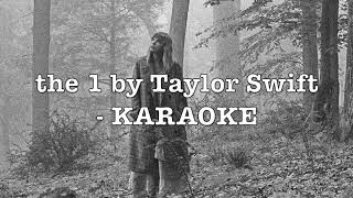 the 1 by Taylor Swift (folklore) - acoustic KARAOKE with LYRICS | instrumental / backing track
