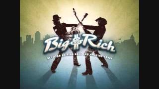 "Between Raising Hell And Amazing Grace" - Big & Rich (Lyrics in description)