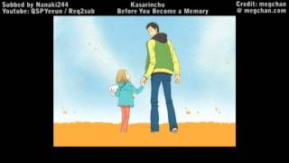Kasarinchu - Before You Become a Memory Eng Sub