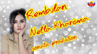 Download lagu Rembulan Nella Kharisma mp3 Download lagu Rembulan Nella Kharisma mp3