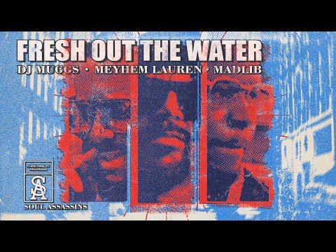 MADLIB x MEYHEM LAUREN x DJ MUGGS - Fresh Out The Water (Official Video)