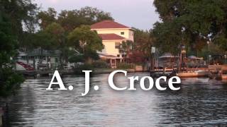 A J Croce I Found Faith - No Edit -1 Shot video - ImaginAIRium Films:Pithlachascotee River