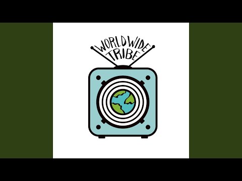 Worldwide Tribe