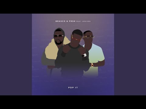 Pop It (feat. LouiVos)